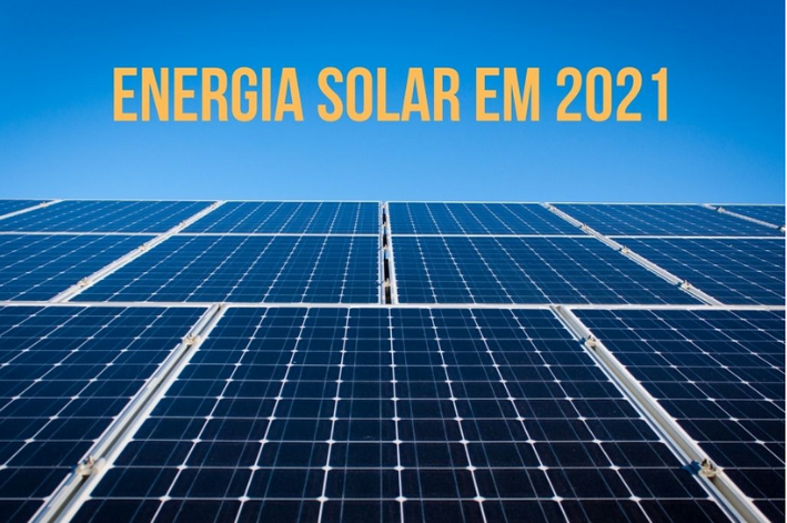 3 MOTIVOS PARA VOC INVESTIR EM ENERGIA SOLAR EM 2021